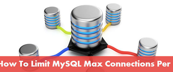 mysql max connections per user